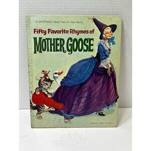 Vtg 1963 HC Fifty Favorite Rhymes of Mother Goose Whitman Giant Tell-a-Tale READ